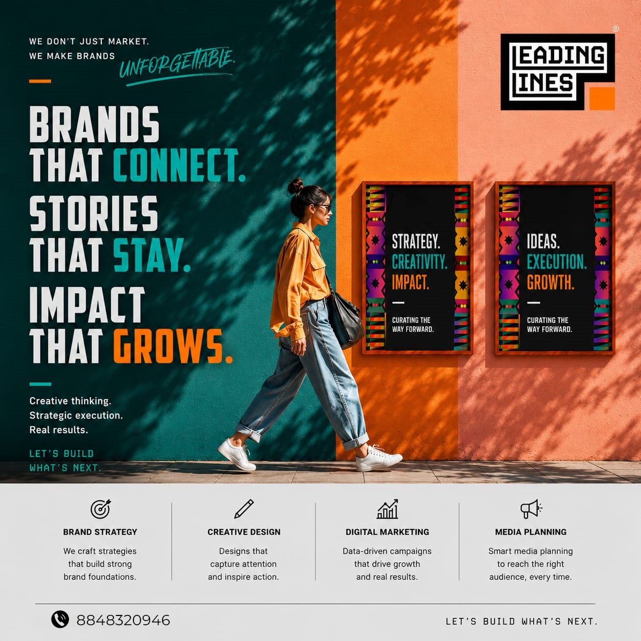 Leading Lines campaign: brands that connect, stories that stay, impact that grows.